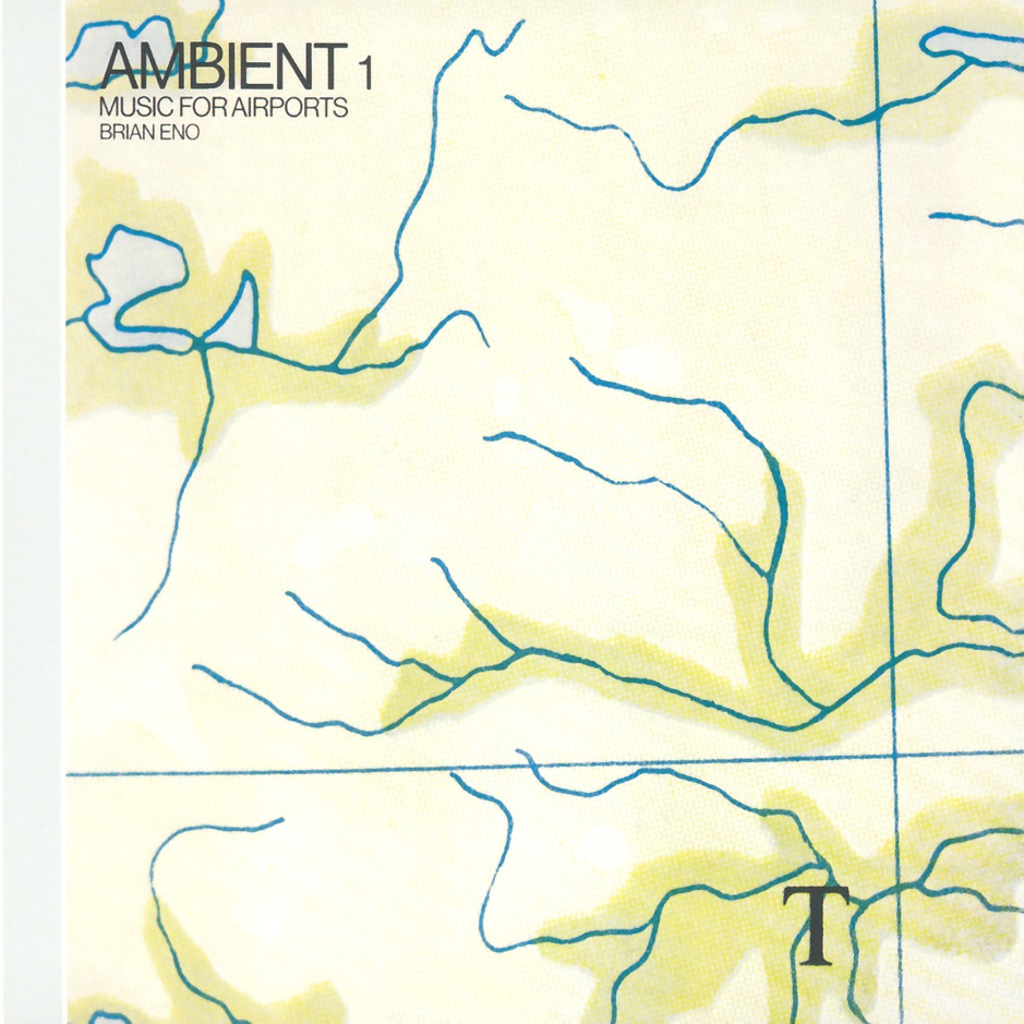 Brian Eno - Ambient 1 Music for Airports